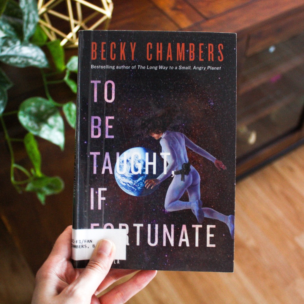 To Be Taught, If&nbsp;Fortunate