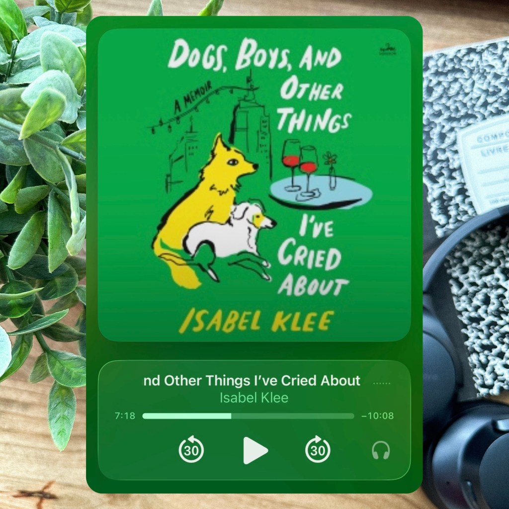 Dogs, Boys, and Other Things I’ve Cried&nbsp;About